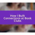 How I Built Connections at Book Clubs