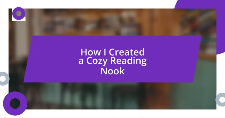 How I Created a Cozy Reading Nook