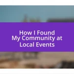 How I Found My Community at Local Events