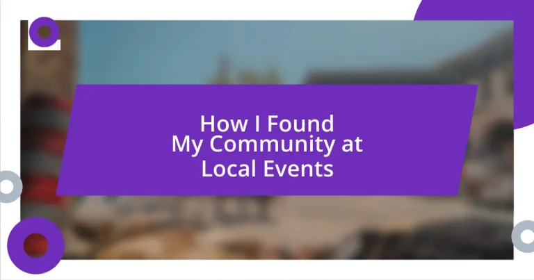 How I Found My Community at Local Events